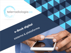 e-Book digital sistema & plataforma telerradiologia.co